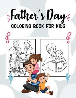 Book cover for Father's Day Coloring Book for Kids