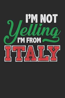 Book cover for I'm Not Yelling I'm from Italy