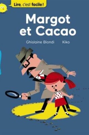 Cover of Margot et Cacao