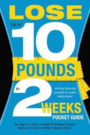 Cover of Lose Up to 10 Pounds in 2 Weeks Pocket Guide