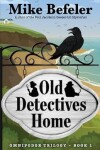 Book cover for Old Detectives Home