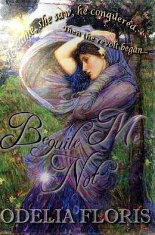 Cover of Beguile Me Not