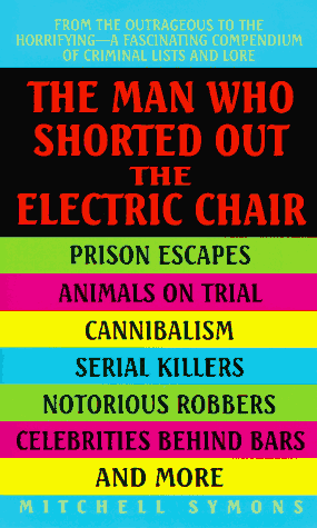 Book cover for The Man Who Shorted out the Electric Chair