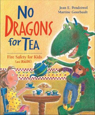 Book cover for No Dragons for Tea: Fire Safety for Kids (and Dragons)