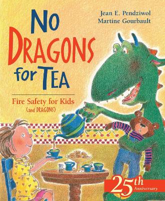 Book cover for No Dragons for Tea: Fire Safety for Kids (and Dragons)