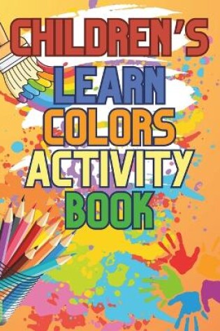 Cover of SpectraBlast Learn Colors Coloring Book