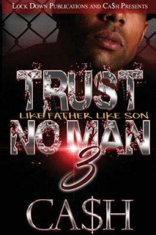 Cover of Trust No Man 3