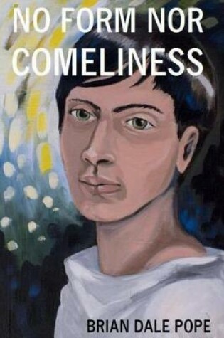 Cover of No Form Nor Comeliness