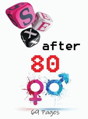 Book cover for Sex After 80