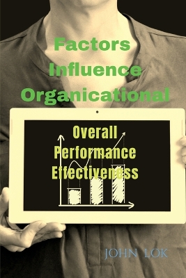 Book cover for Factors Influence Organicational