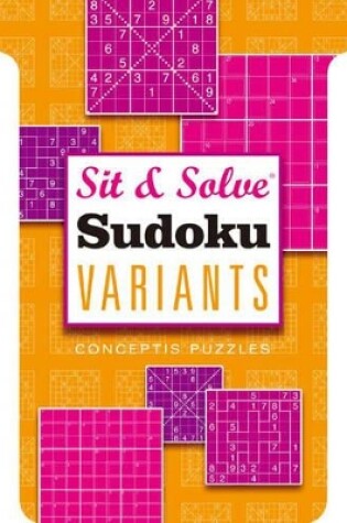 Cover of Sit & Solve® Sudoku Variants