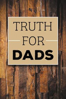 Book cover for Truth for Dads