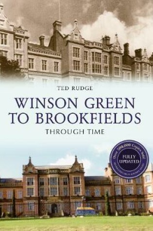 Cover of Winson Green to Brookfields Through Time Revised Edition
