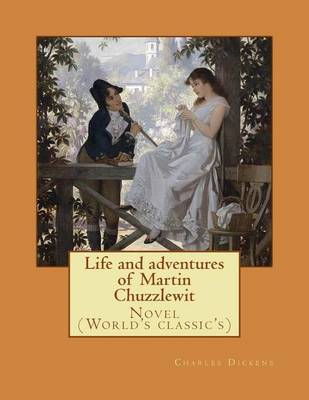 Book cover for Life and adventures of Martin Chuzzlewit. By