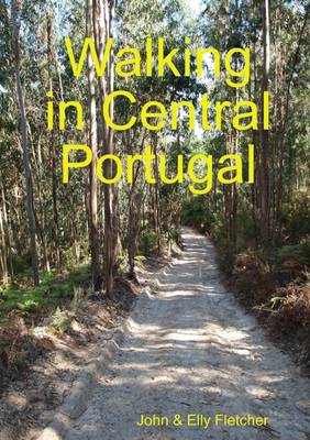 Book cover for Walking In Central Portugal