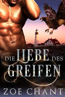 Book cover for Die Liebe des Greifen