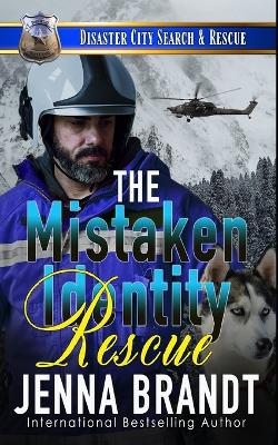 Book cover for The Mistaken Identity Rescue