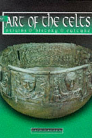 Cover of The Art of the Celts