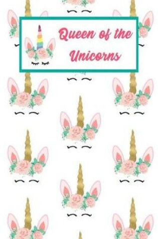 Cover of Queen Of The Unicorns