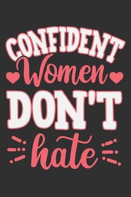 Book cover for Confident Women Don't Hate