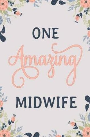 Cover of One Amazing Midwife
