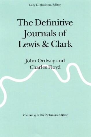 Cover of The Definitive Journals of Lewis and Clark, Vol 9