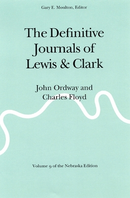 Book cover for The Definitive Journals of Lewis and Clark, Vol 9