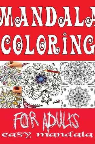 Cover of easy mandala coloring books for adults