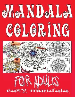 Book cover for easy mandala coloring books for adults