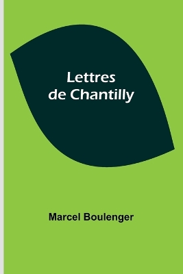 Book cover for Lettres de Chantilly