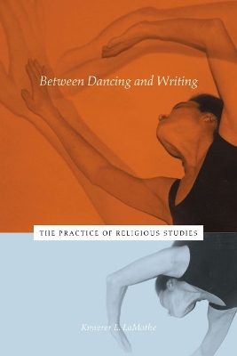 Book cover for Between Dancing and Writing