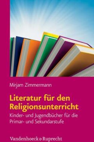 Cover of Literatur fA"r den Religionsunterricht