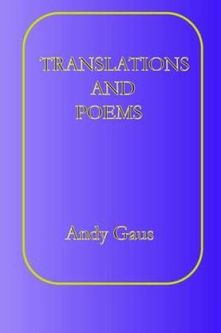 Cover of Translations and Poems