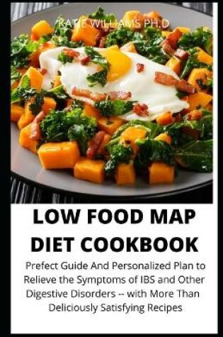 Cover of Low Food Map Diet Cookbook