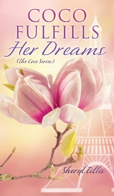 Book cover for Coco Fulfills Her Dreams