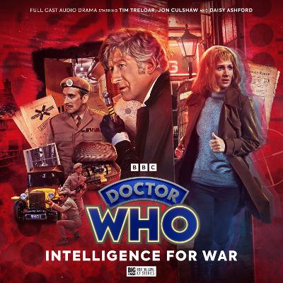Book cover for Doctor Who: The Third Doctor Adventures: Intelligence for War