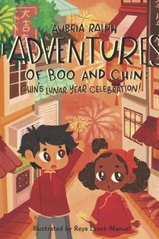 Cover of Chin's Lunar New Year Celebration!