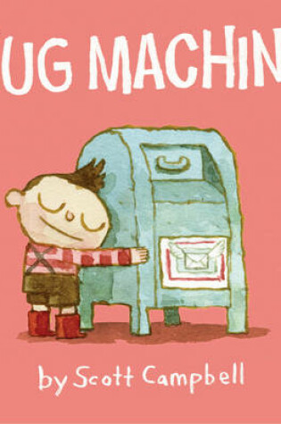Cover of Hug Machine