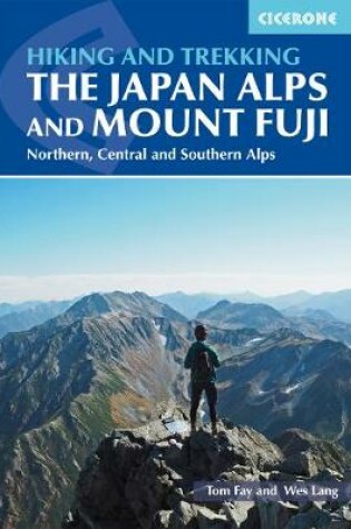 Cover of Hiking and Trekking in the Japan Alps and Mount Fuji