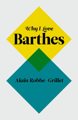 Book cover for Why I Love Barthes