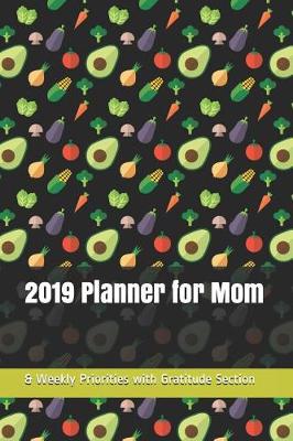 Book cover for 2019 Planner for Mom