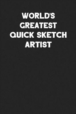 Book cover for World's Greatest Quick Sketch Artist