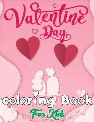 Book cover for Valentine Day Coloring Book for Kids