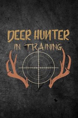 Book cover for Deer Hunter In Training