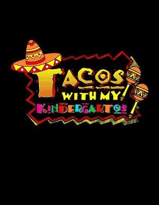 Book cover for Tacos With My Kindergartos