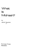 Cover of What is Midrash? and A Midrash Reader
