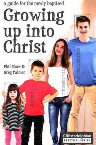 Cover of Growing up into Christ