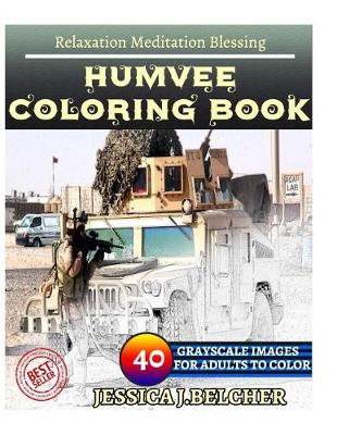 Book cover for HUMVEE Coloring book for Adults Relaxation Meditation Blessing