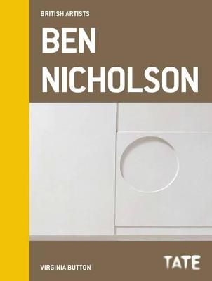 Book cover for Tate British Artists: Ben Nicholson