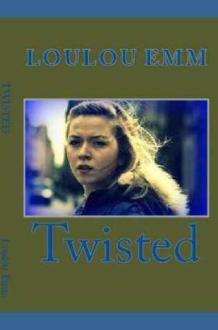 Cover of Twisted